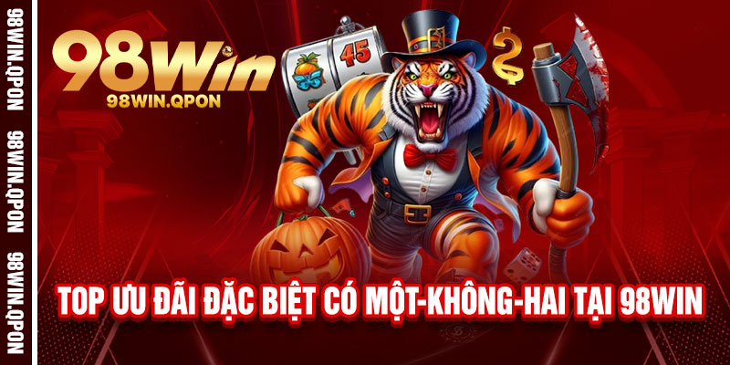 98Win⭐️Trang Chủ 98Win.Com | Đăng Ký Nhận 98K 13 Top ưu đãi đặc biệt có một-không-hai tại 98Win